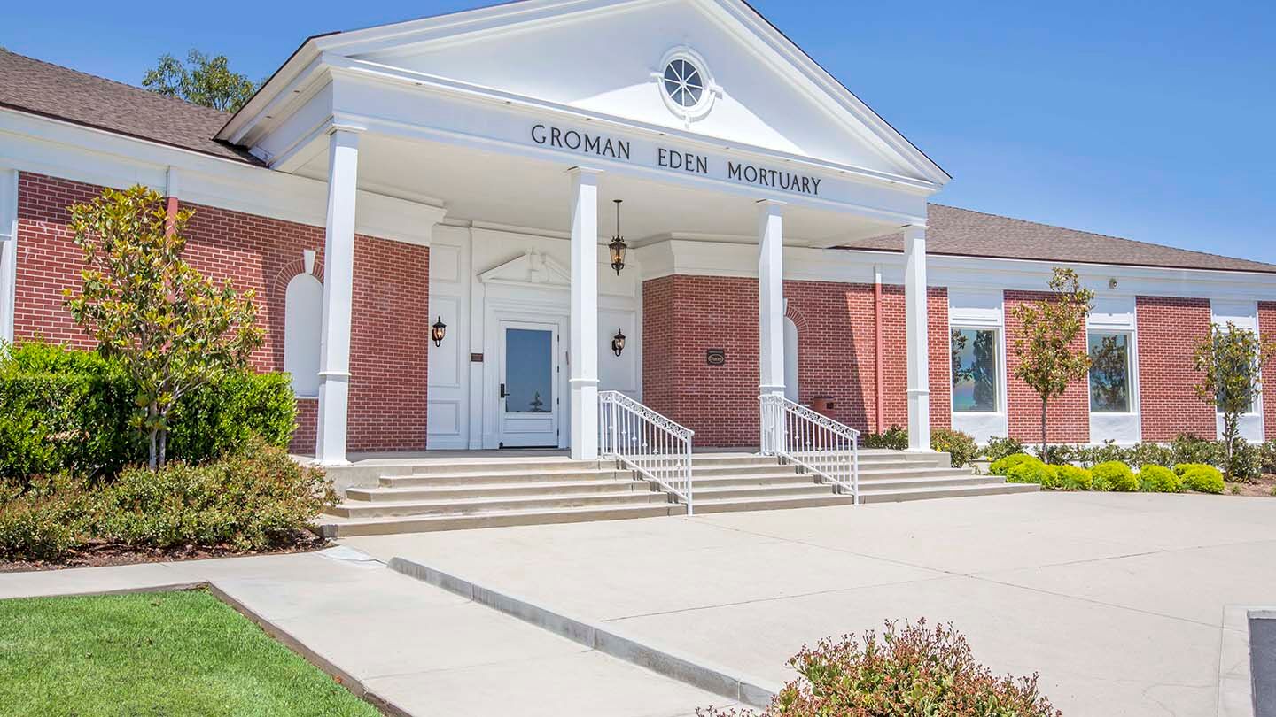 Groman Eden Mortuary & Eden Memorial Park | Funeral, Cremation & Cemetery
