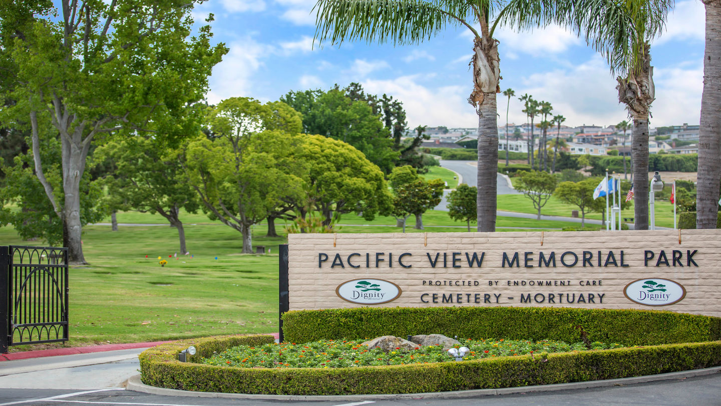 Pacific View Memorial Park and Mortuary | Funeral, Cremation & Cemetery| Dignity  Memorial